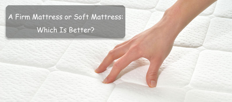 firm versus soft mattress