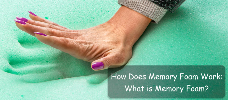 How Does Memory Foam Work