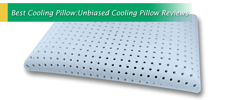 Best Cooling Pillow Reviews 2020 Our Top Picks And Buyer S Guide