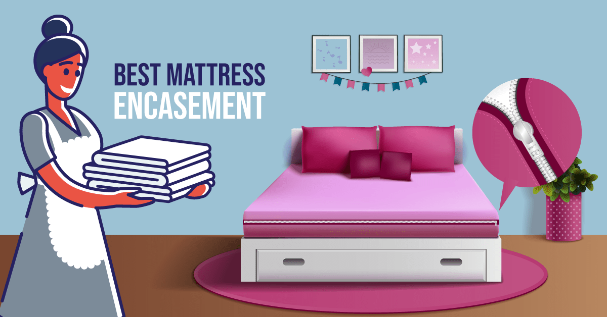 best mattress encasement remove top layer