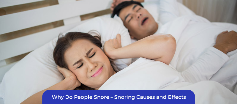 Why Do People Snore Why Do People Snore Featured Image