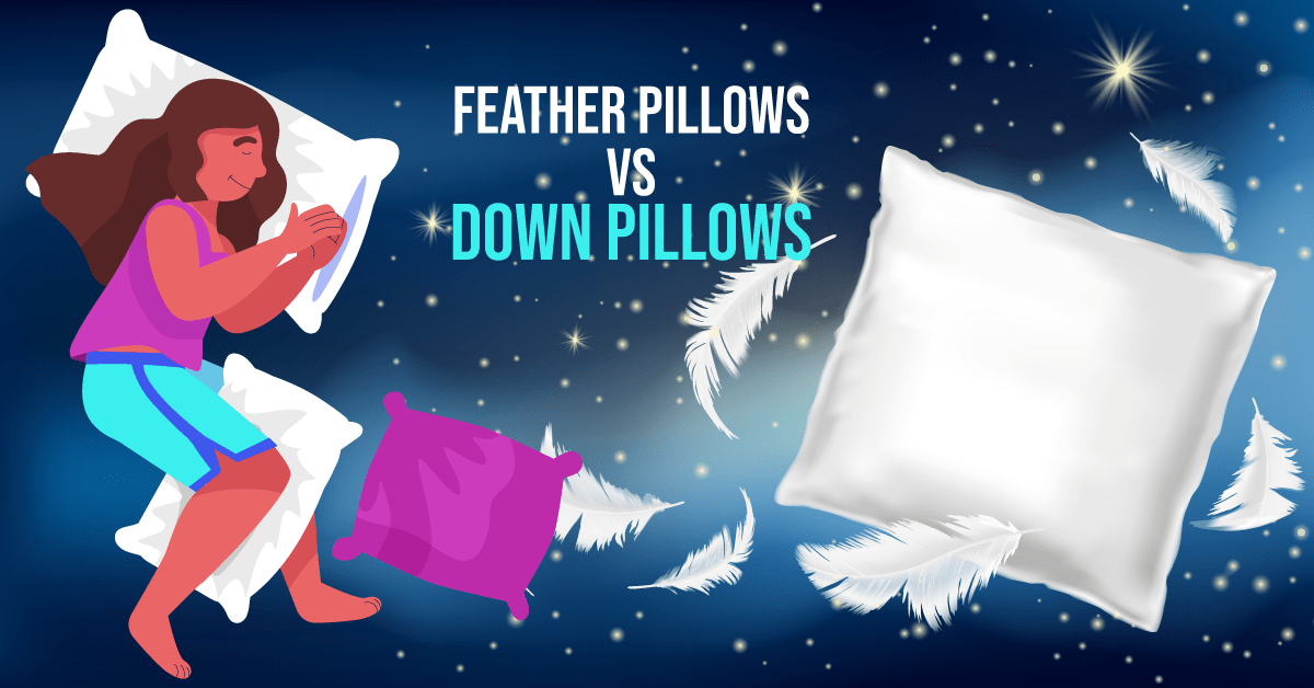 Feather Pillows Vs. Down Pillows Which One is Better? • InsideBedroom
